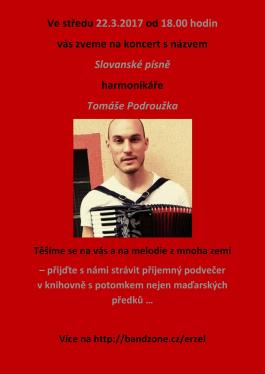 Koncert slovanské písně Tomáše Podroužka